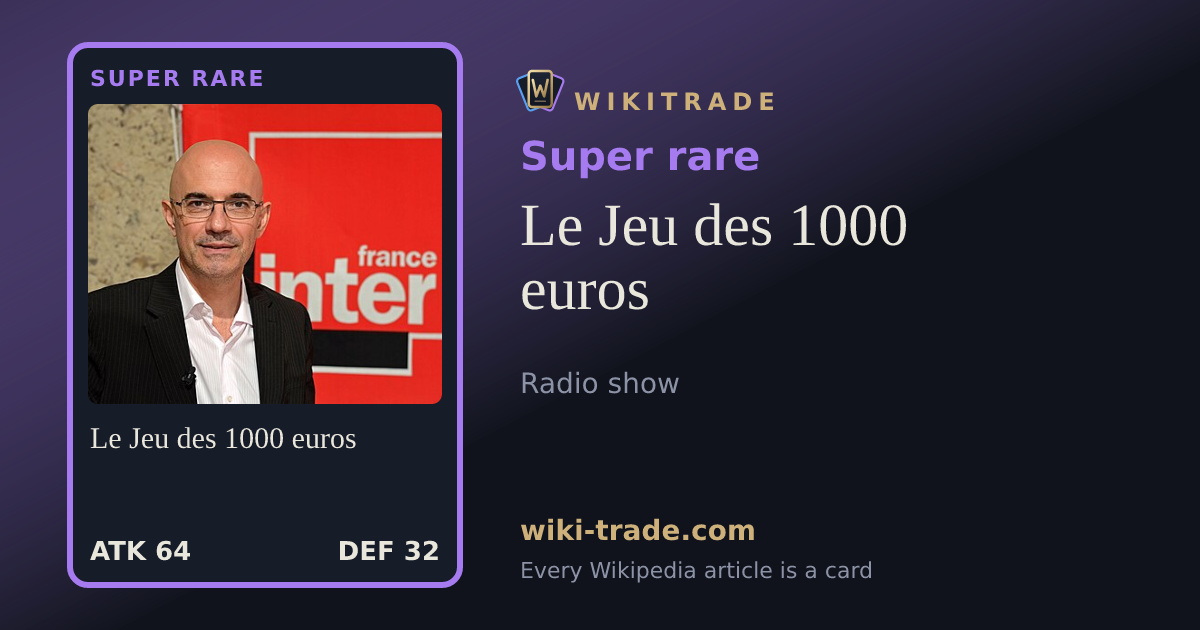 Le Jeu des 1000 euros — Super rare card