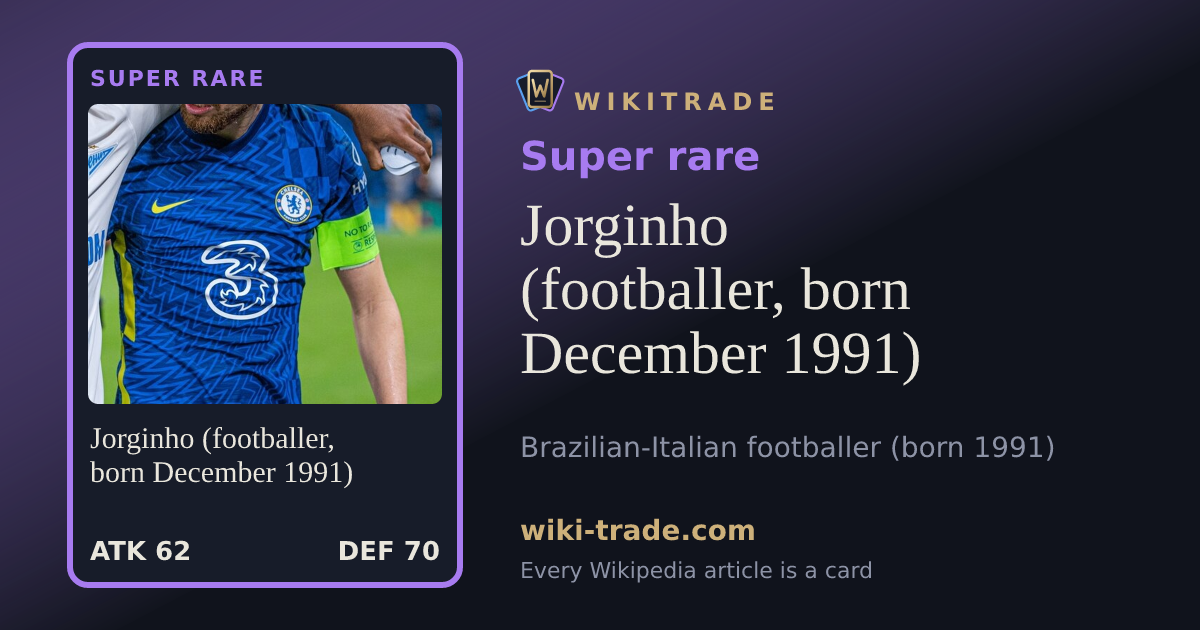 Jorginho (footballer, born December 1991) — Super rare card