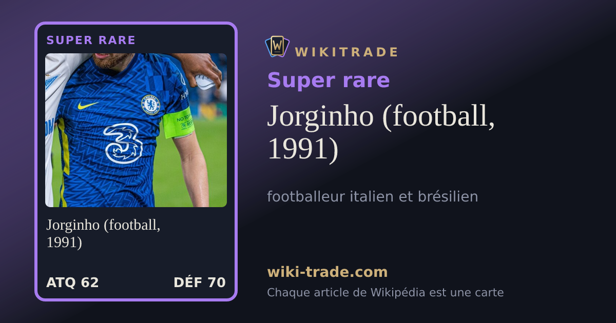 Jorginho (football, 1991) — carte Super rare