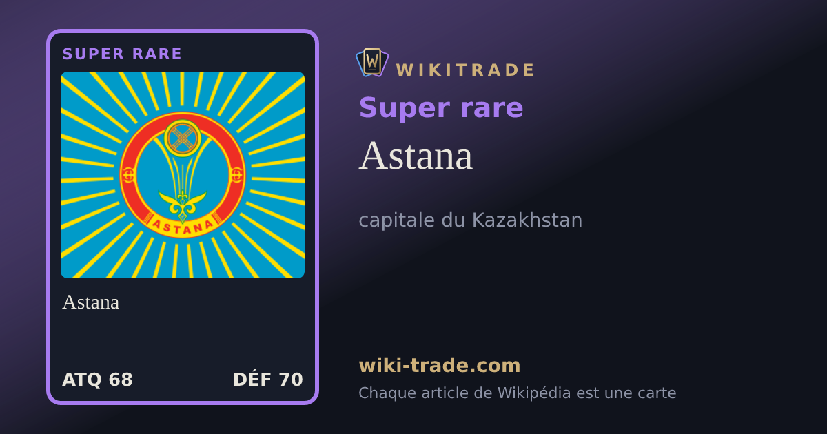 Astana — carte Super rare
