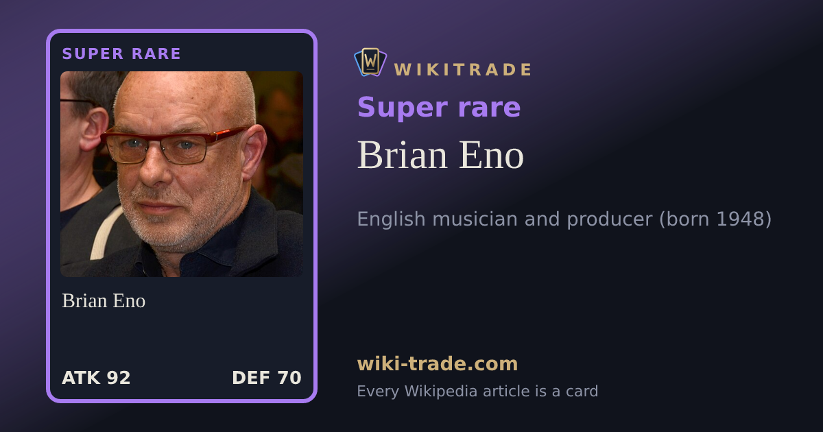 Brian Eno — Super rare card
