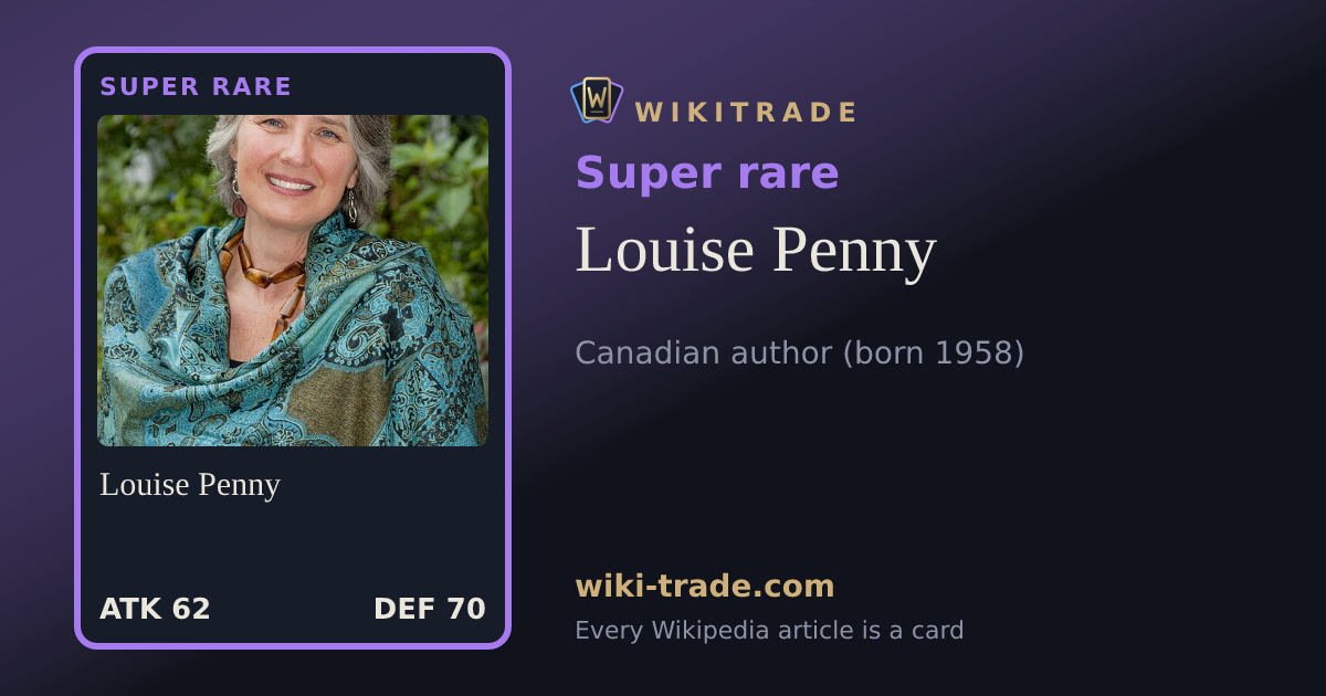 Louise Penny — Super rare card