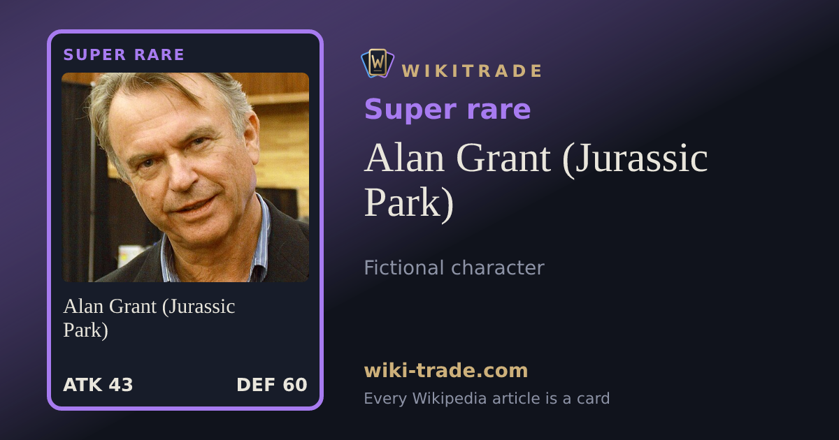 Alan Grant (Jurassic Park) — Super rare card
