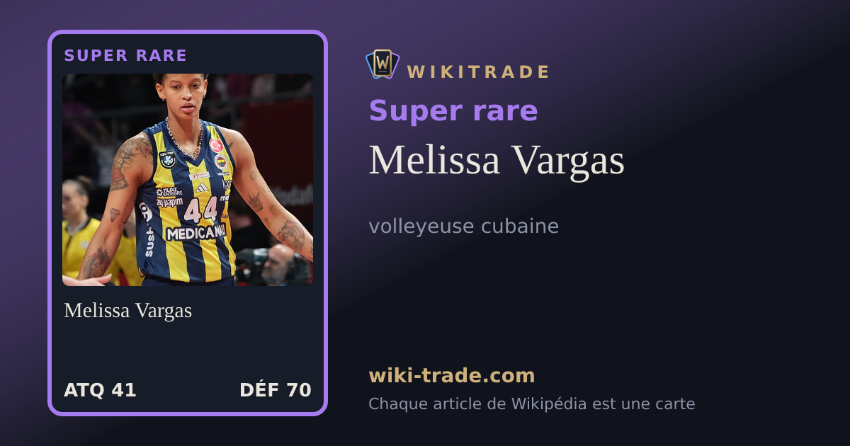 Melissa Vargas — carte Super rare