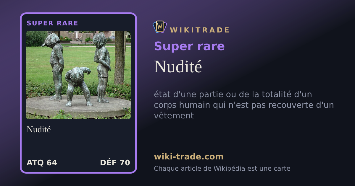 Nudité — carte Super rare