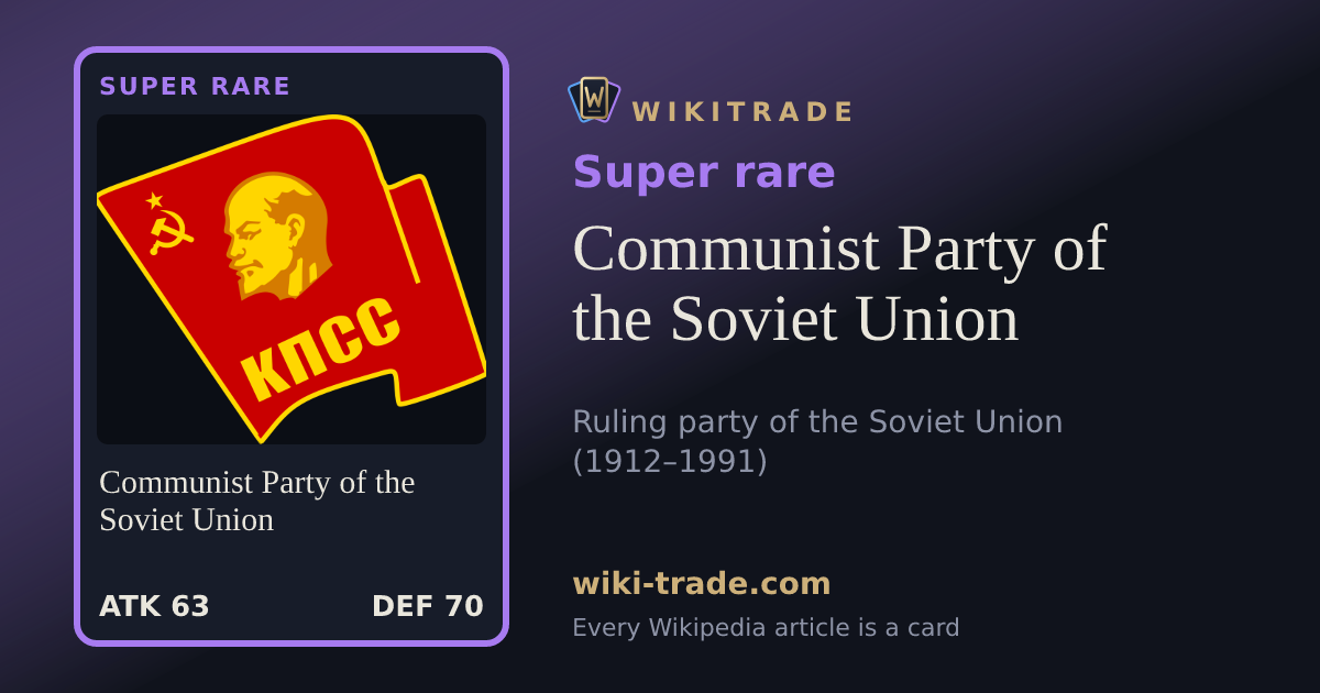 Communist Party of the Soviet Union — Super rare card
