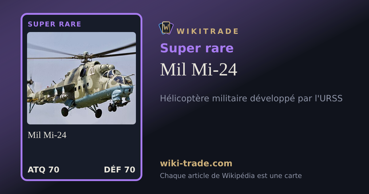 Mil Mi-24 — carte Super rare