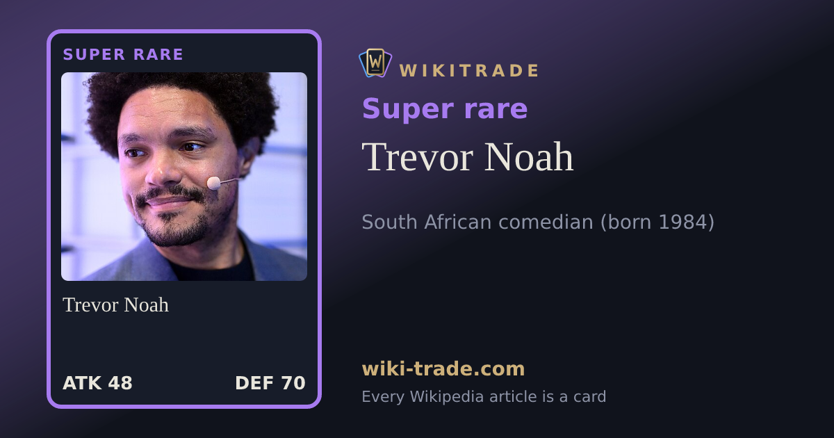Trevor Noah — Super rare card