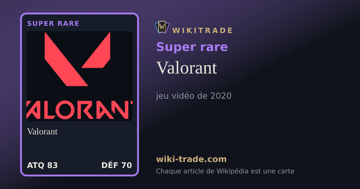 Valorant — carte Super rare