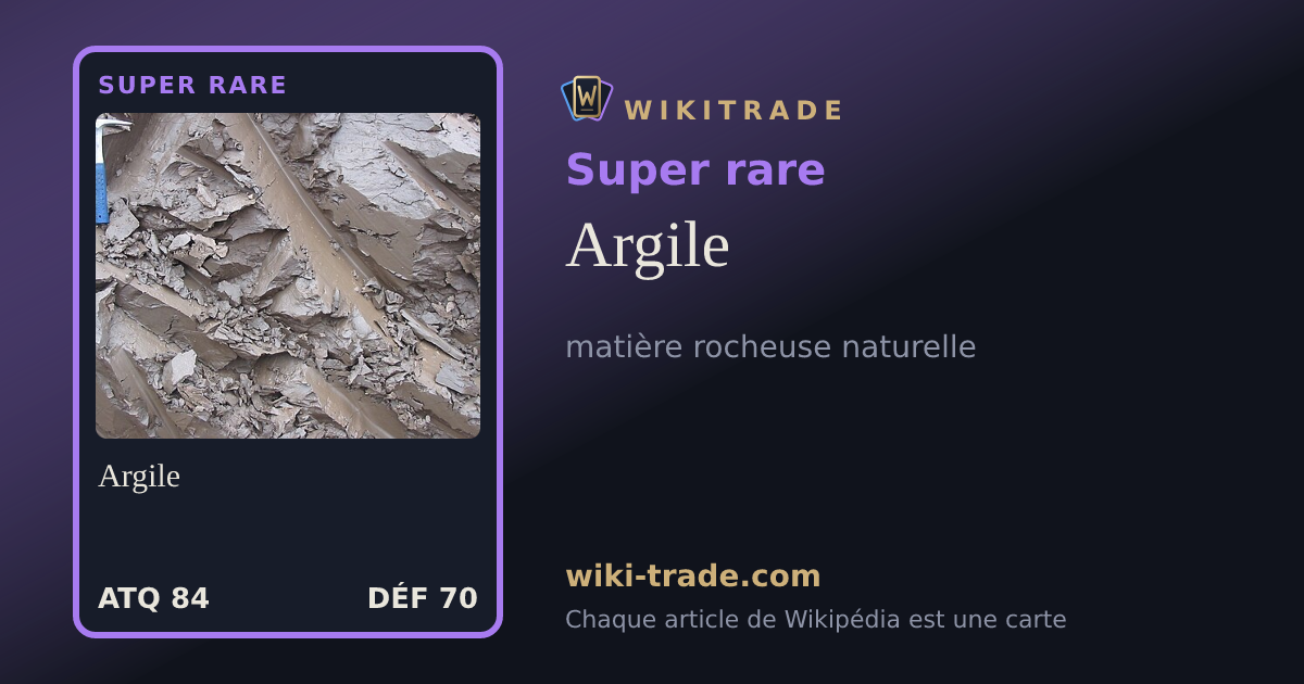 Argile — carte Super rare