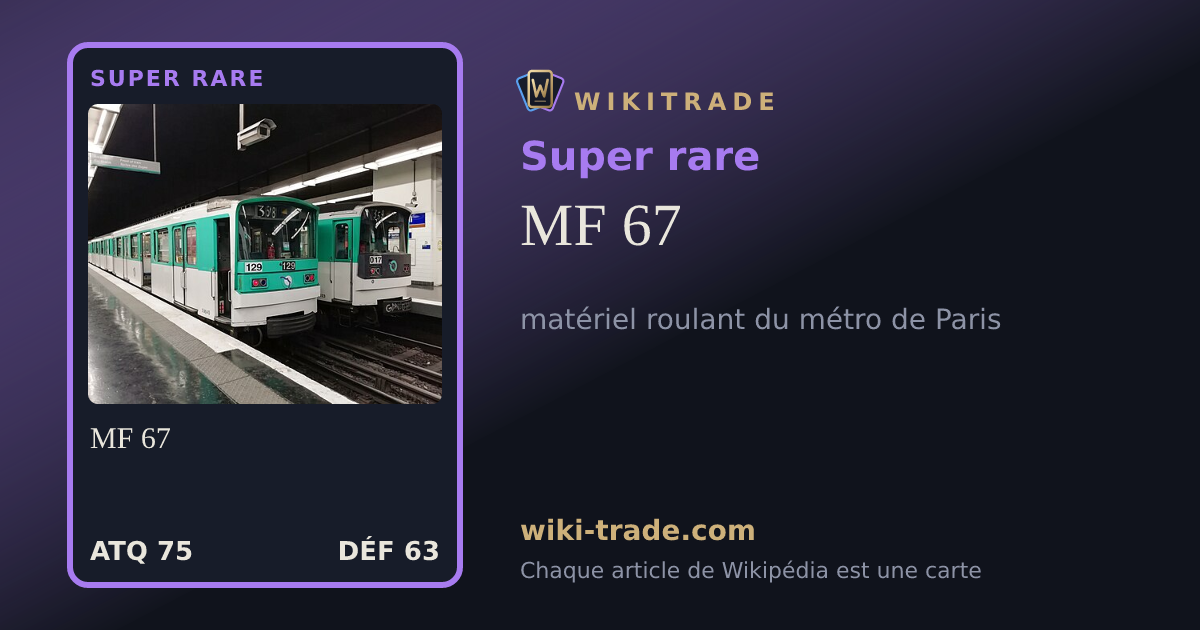 MF 67 — carte Super rare