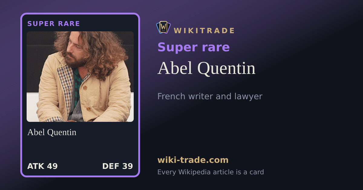 Abel Quentin — Super rare card