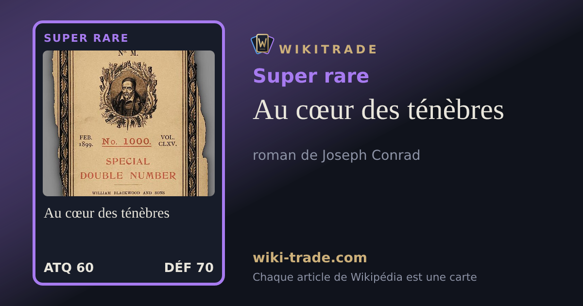 Au cœur des ténèbres — carte Super rare