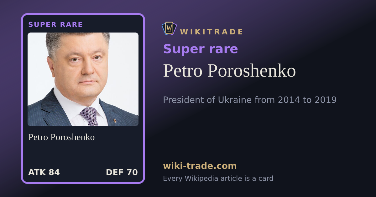 Petro Poroshenko — Super rare card