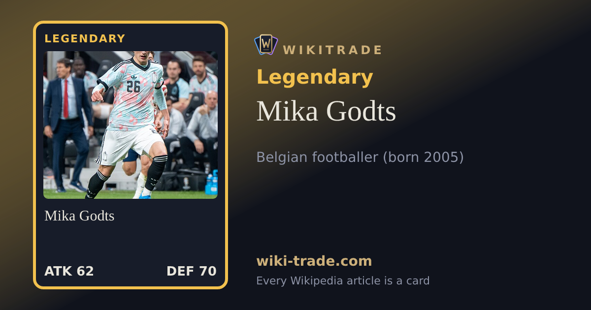Mika Godts — Legendary card