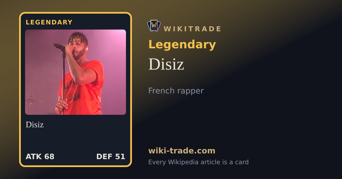 Disiz — Legendary card