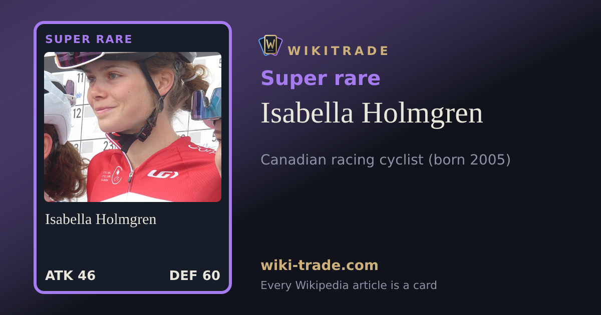 Isabella Holmgren — Super rare card