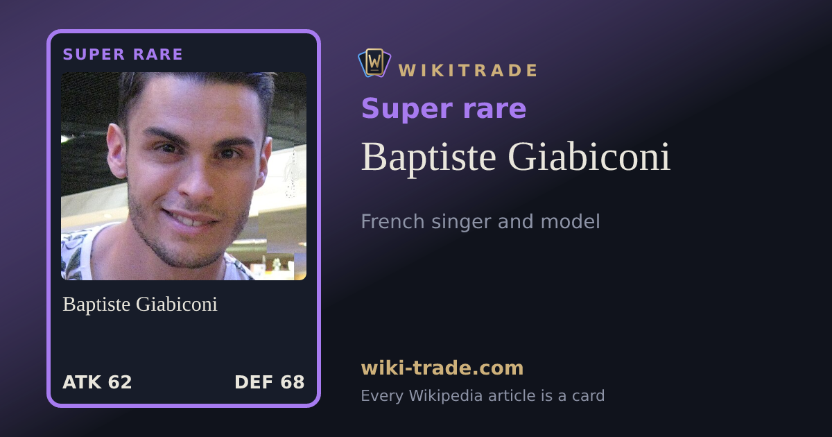 Baptiste Giabiconi — Super rare card
