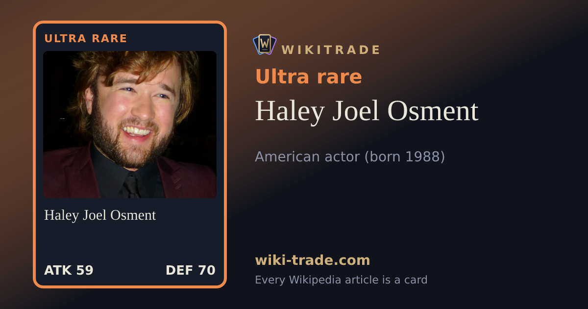 Haley Joel Osment — Ultra rare card