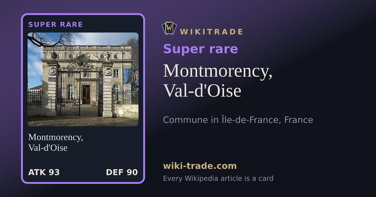Montmorency, Val-d'Oise — Super rare card