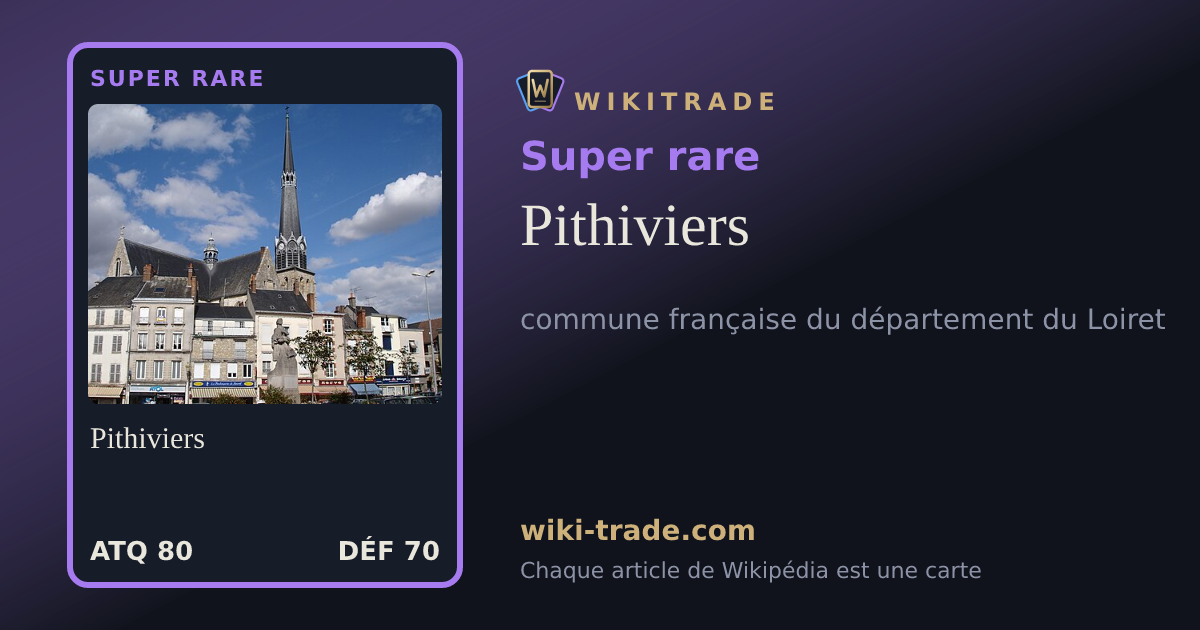 Pithiviers — carte Super rare