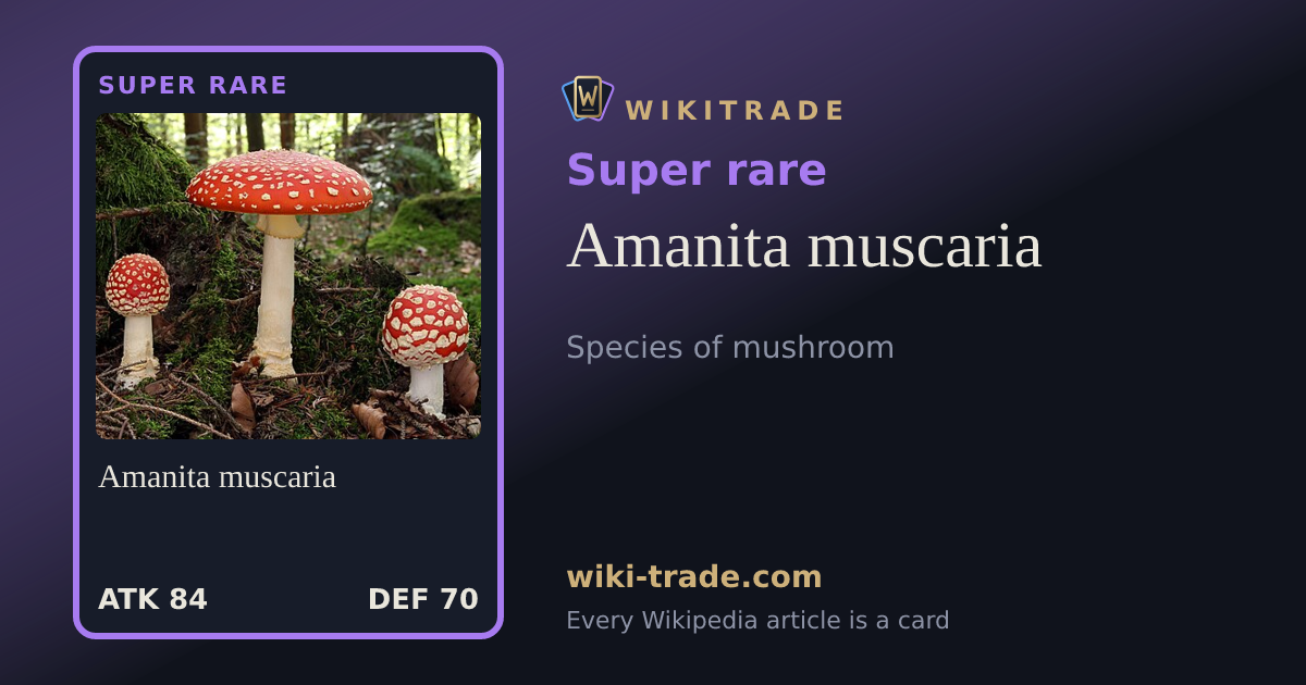 Amanita muscaria — Super rare card