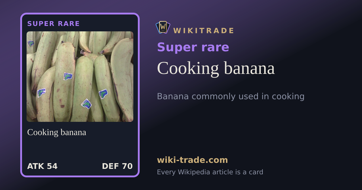Cooking banana — Super rare card