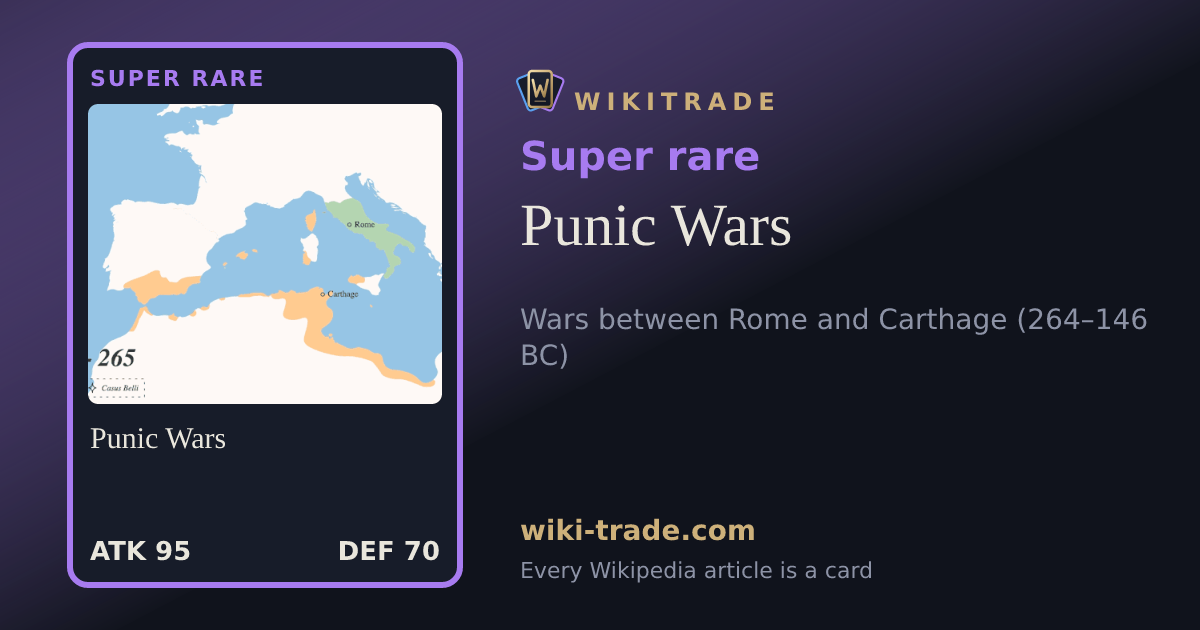 Punic Wars — Super rare card