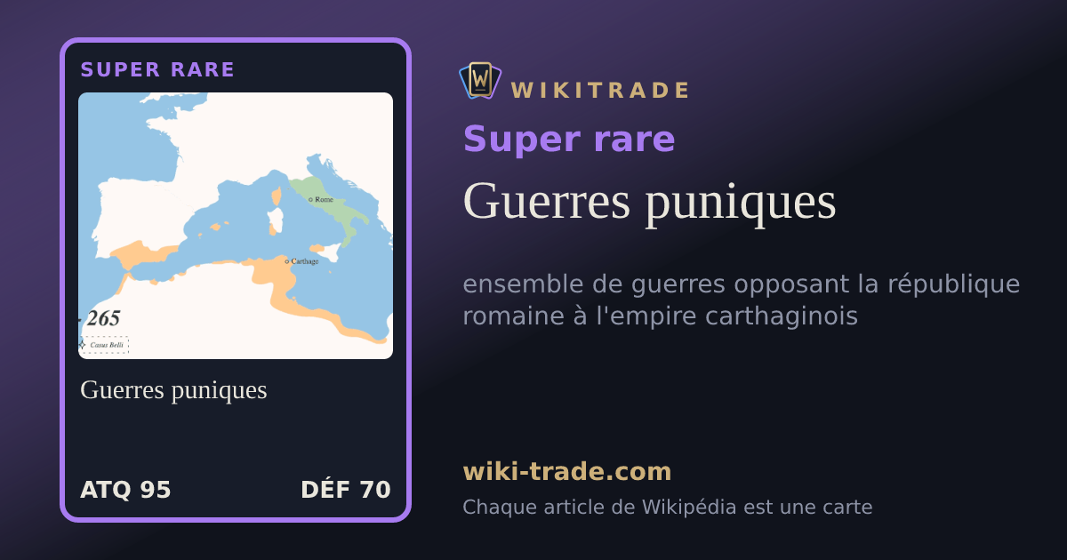 Guerres puniques — carte Super rare