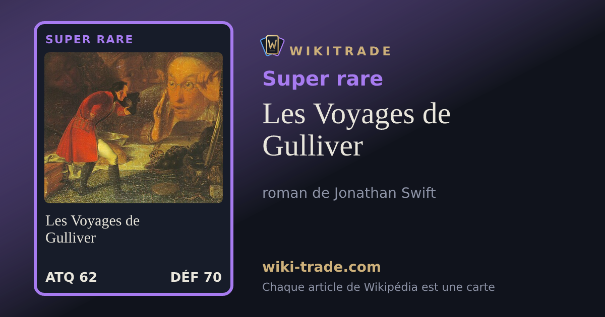 Les Voyages de Gulliver — carte Super rare
