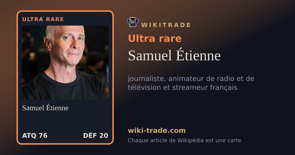 Samuel Étienne — carte Ultra rare