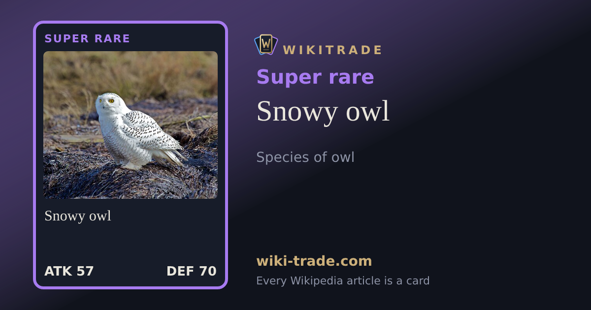 Snowy owl — Super rare card
