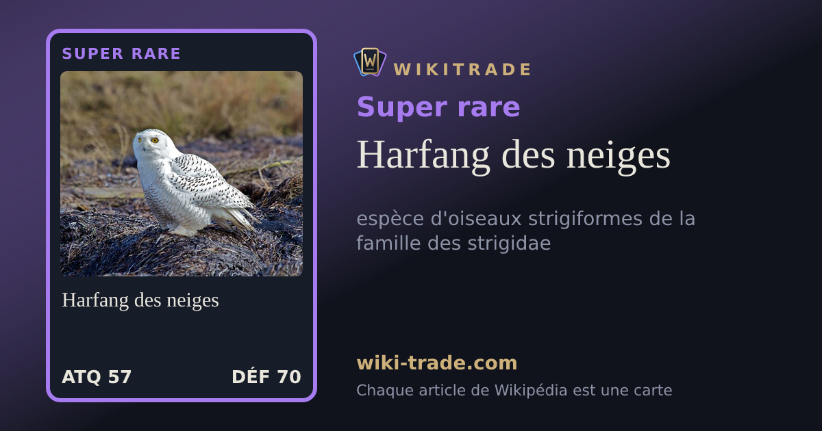 Harfang des neiges — carte Super rare