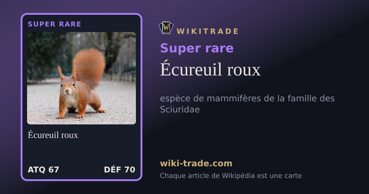 Écureuil roux — carte Super rare