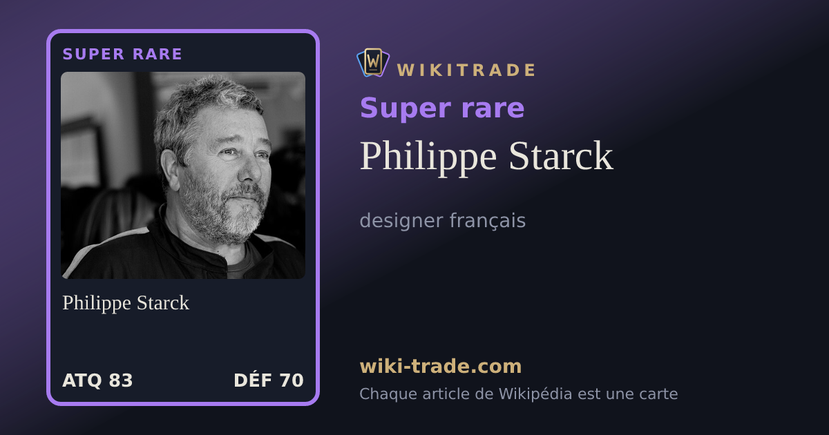 Philippe Starck — carte Super rare