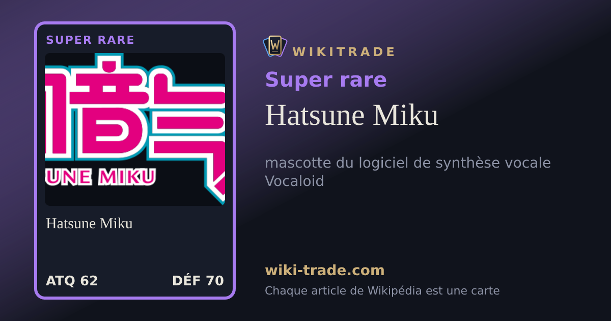 Hatsune Miku — carte Super rare