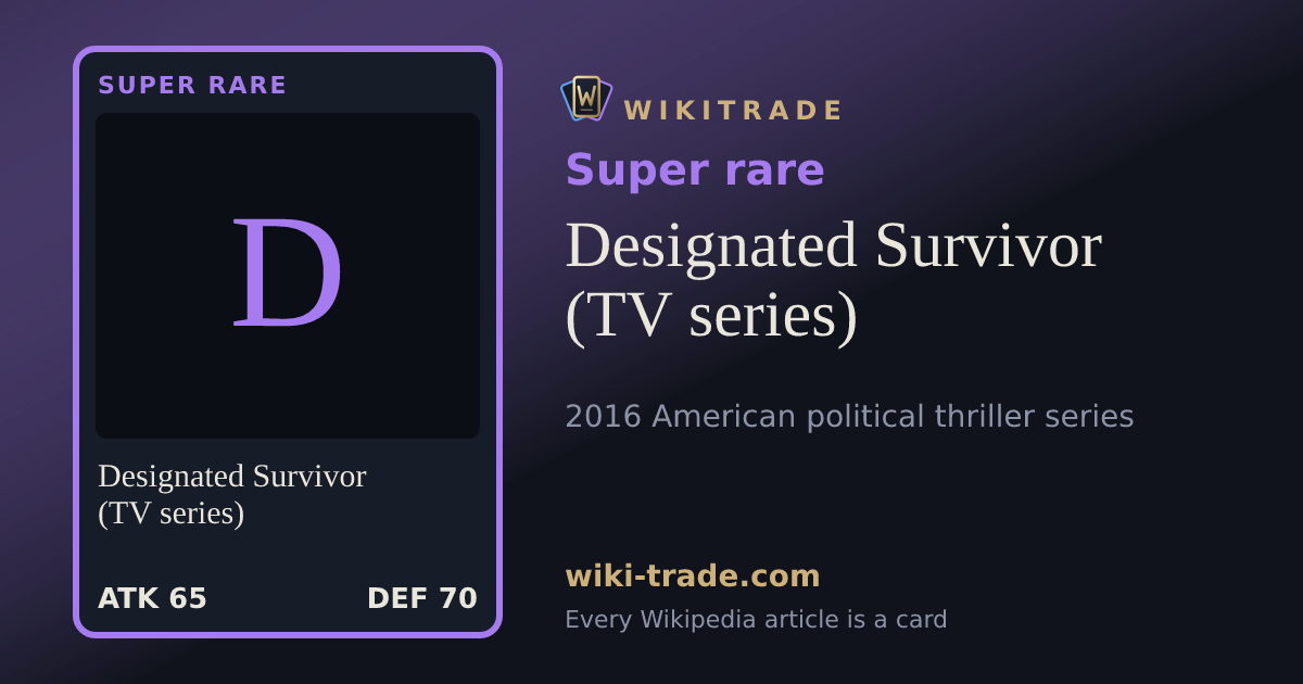 Designated Survivor (TV series) — Super rare card