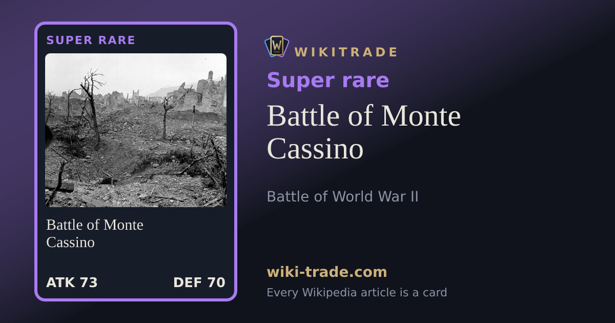 Battle of Monte Cassino — Super rare card