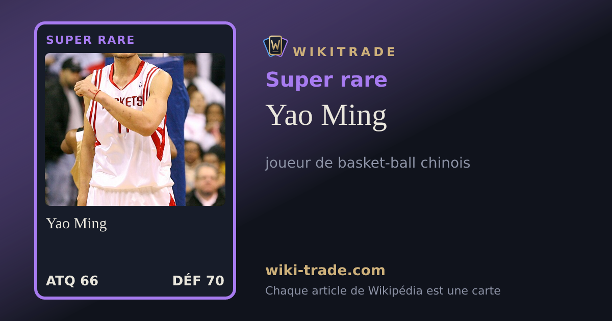 Yao Ming — carte Super rare