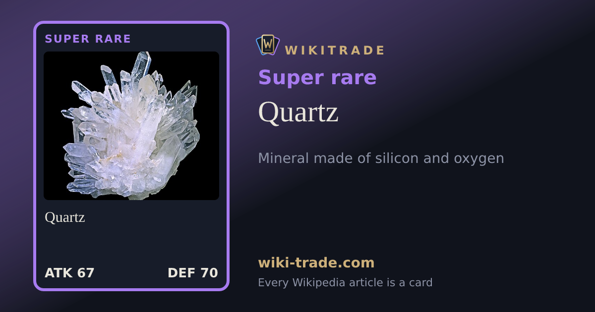 Quartz — Super rare card