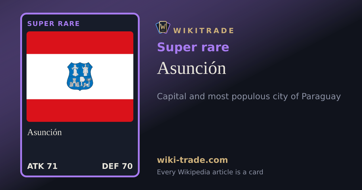 Asunción — Super rare card