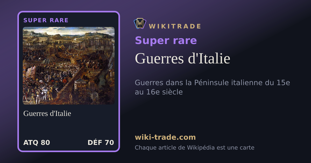 Guerres d'Italie — carte Super rare