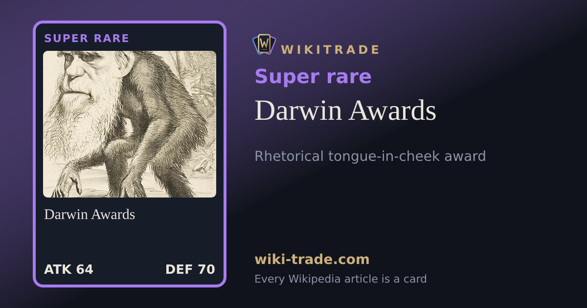 Darwin Awards — Super rare card