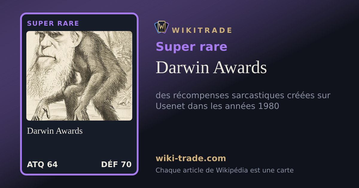 Darwin Awards — carte Super rare