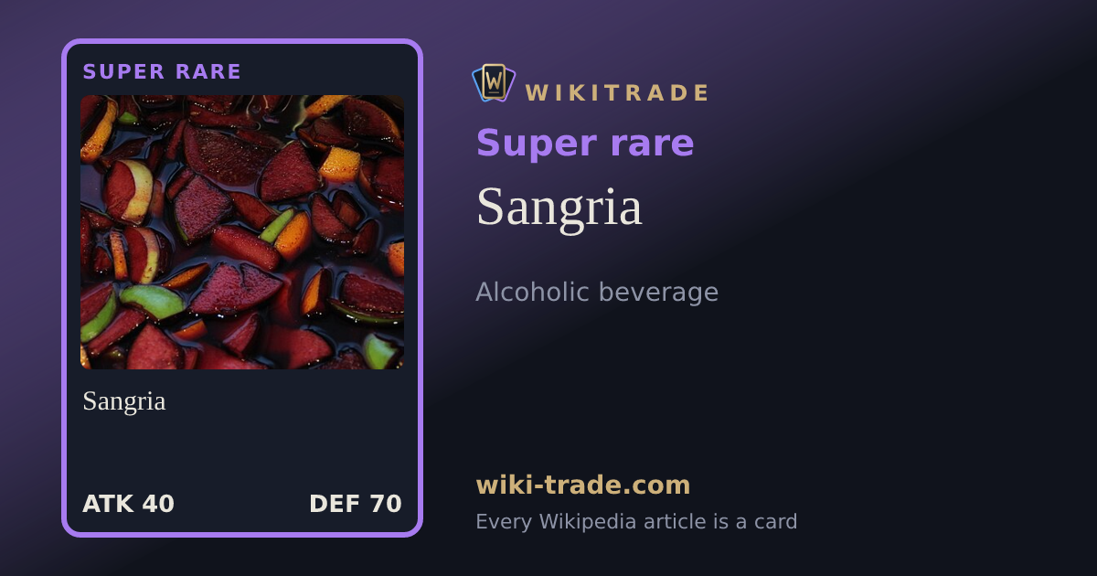 Sangria — Super rare card