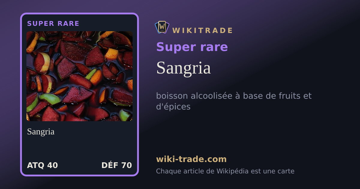 Sangria — carte Super rare