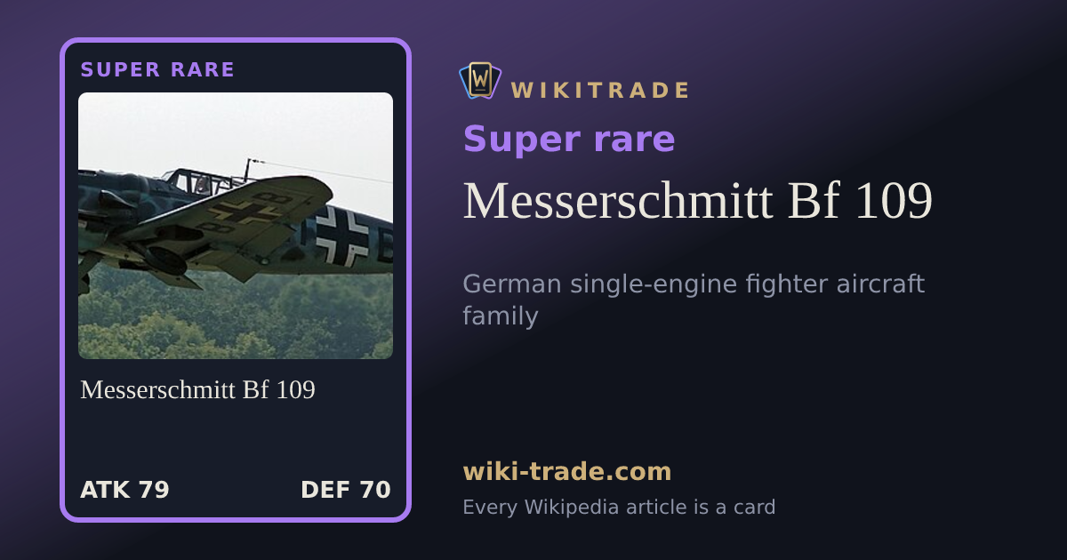 Messerschmitt Bf 109 — Super rare card