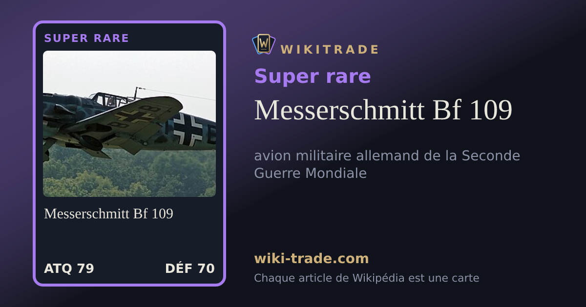 Messerschmitt Bf 109 — carte Super rare