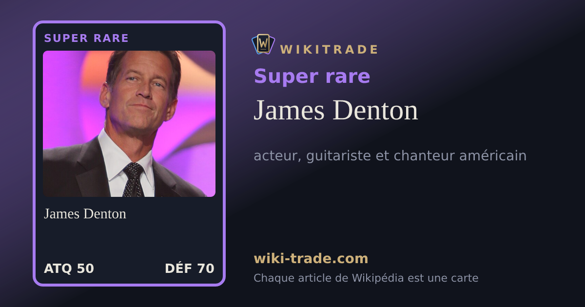 James Denton — carte Super rare
