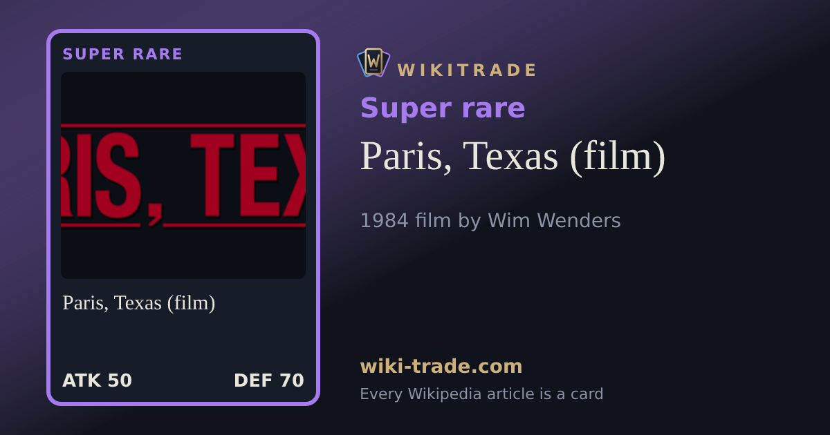 Paris, Texas (film) — Super rare card